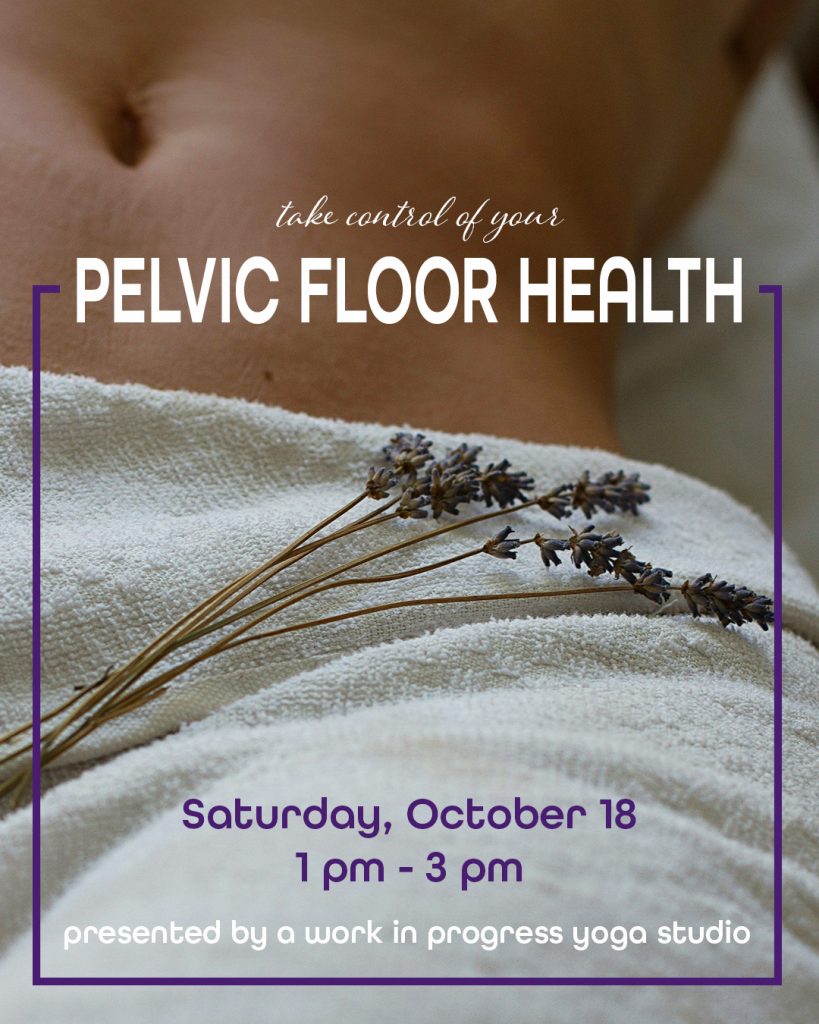 pelvic floor workshop